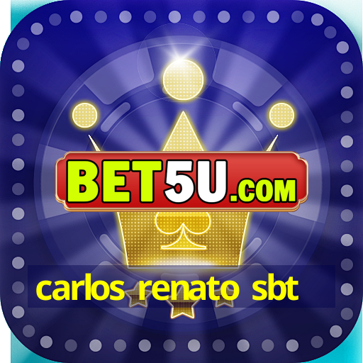 carlos renato sbt